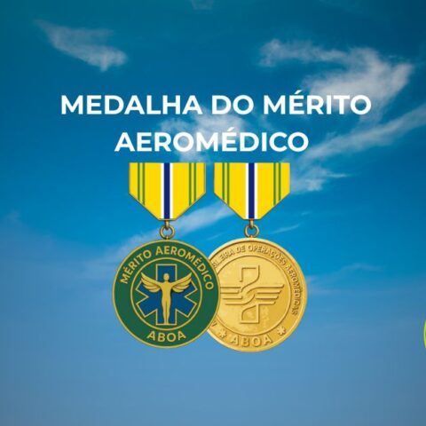 Associação Brasileira de Operações Aeromédicas institui a Medalha do Mérito Aeromédico